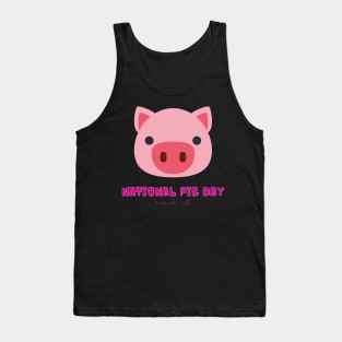 National Pig Day (March 1st) Tank Top